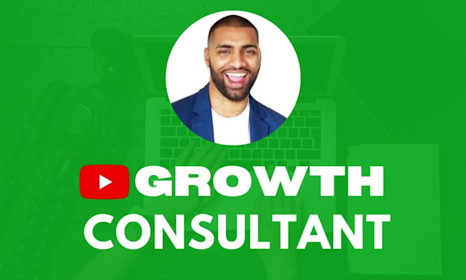 be your youtube channel growth consultant