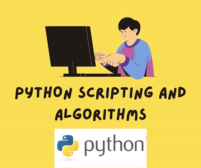 Create custom python scripts and algorithms for you by Yourideamyskill ...