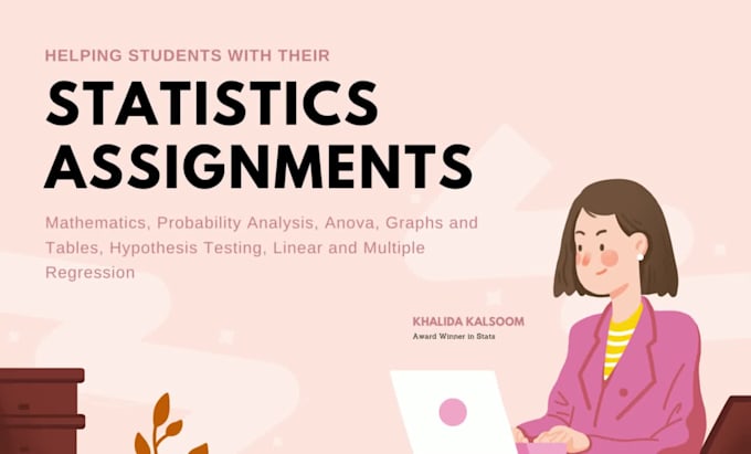 assist you in statistics, probability mathematics