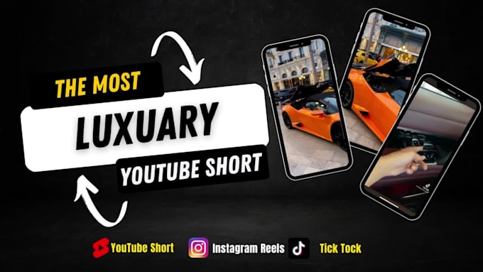 create trending luxury youtube shorts and instagram reels