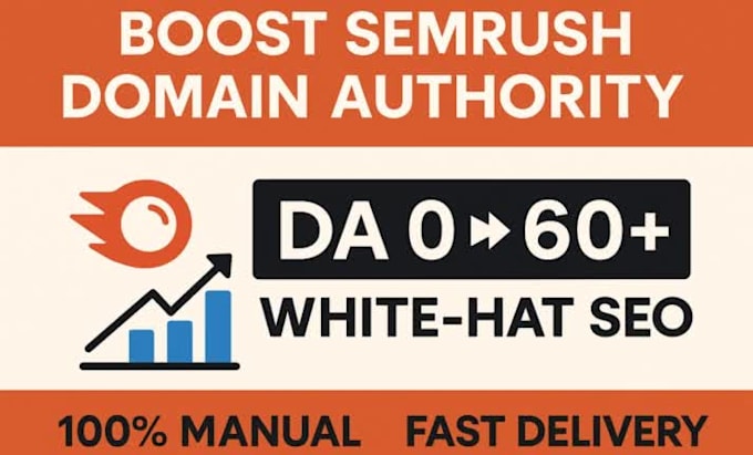 l increase semrush domain authority score from 0 to 60 plus