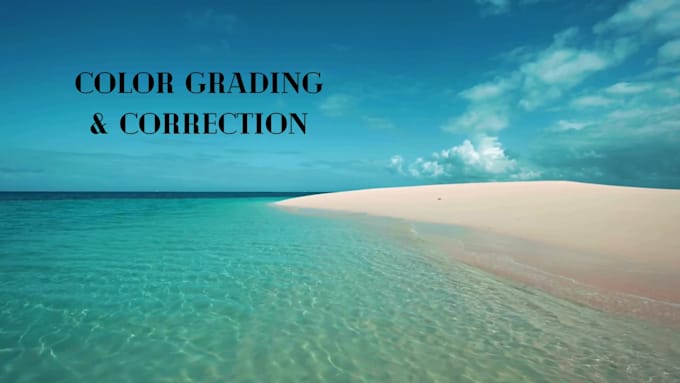 do color grading, retouch in video and photo