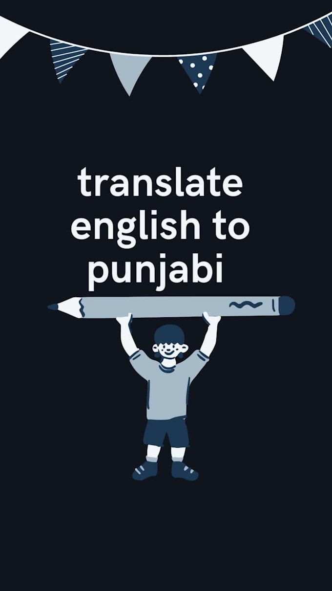 Translate english to punjabi and hindi by Maninderkaur595 Fiverr