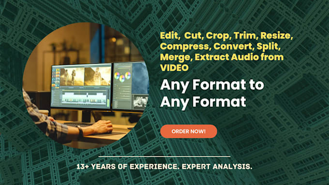 cut, edit, crop, split, merge, trim, compress, extract audio, convert video