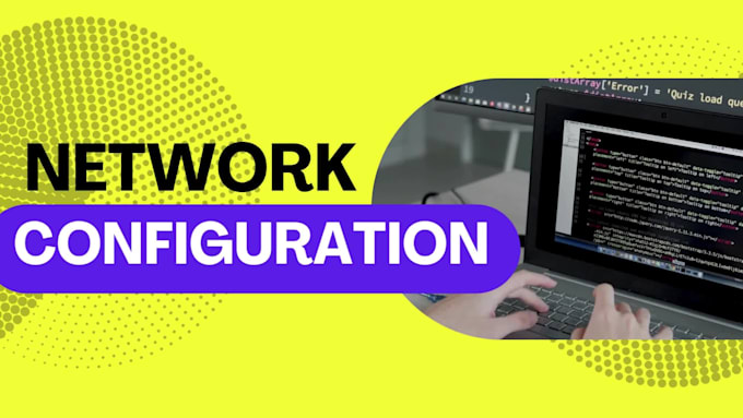 provide professional network support and VPN configuration