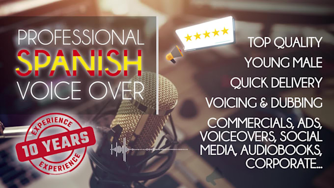 record and edit a professional male spanish voice over