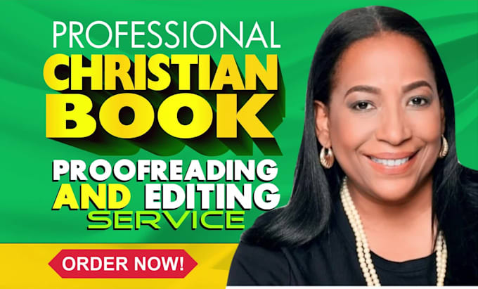 be your christian book editor, do christian book editing and proofreading