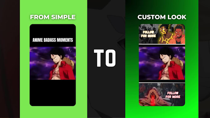 Create 20 custom anime tiktok, reels, and shorts templates