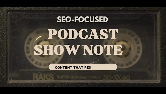 write your podcast show notes for SEO