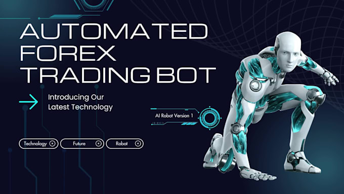 give automated forex trading bot, forex robot