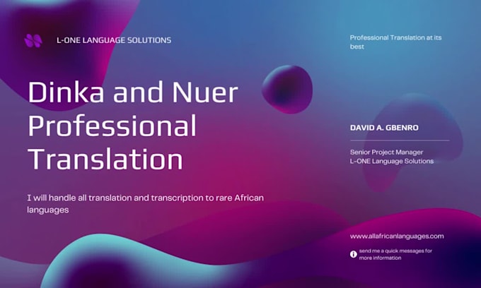professionally translate and transcribe in dinka and nuer