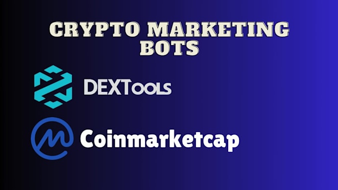 develop trending bots for dextools, coinmarketcap