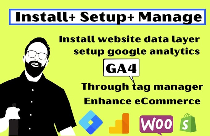setup google analytics 4 ga4, tag manager and install website data layer