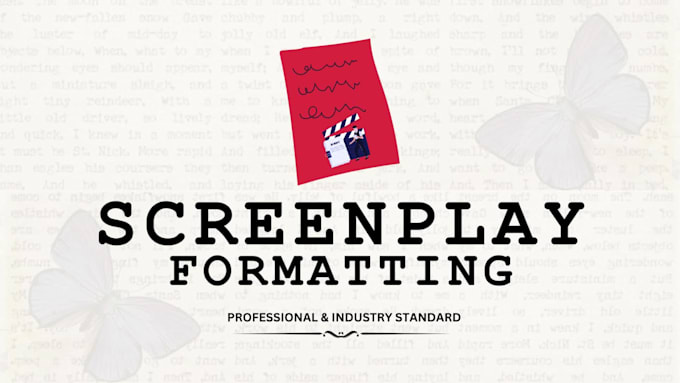 professionally format your screenplay or script