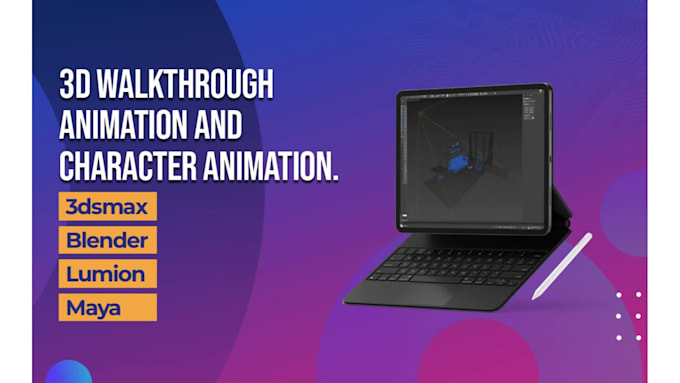 do 3d walkthrough animation and character design