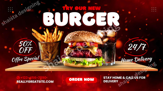 design pizza banner, food poster , burger flyer in 24 hours
