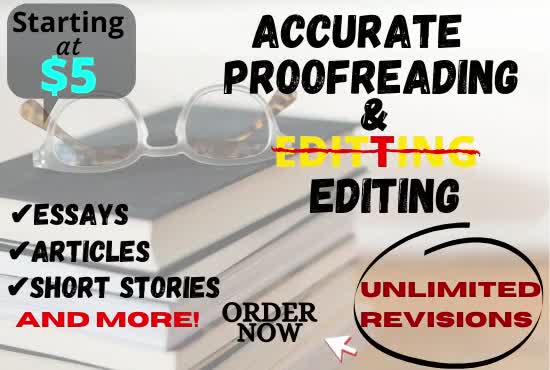 accurately proofread and edit for you