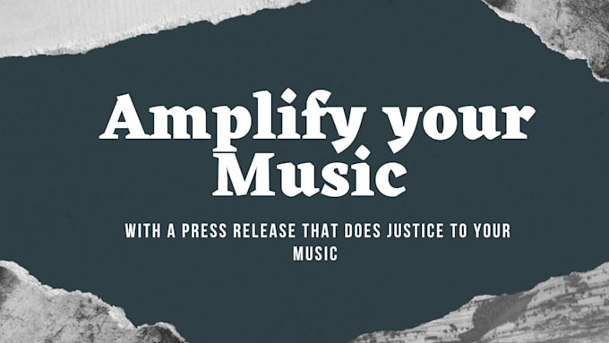 write industry quality press release for your music