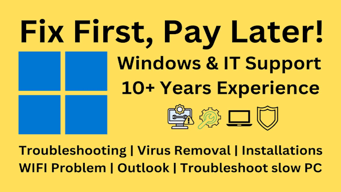 provide technical support and fix windows for laptop and desktop