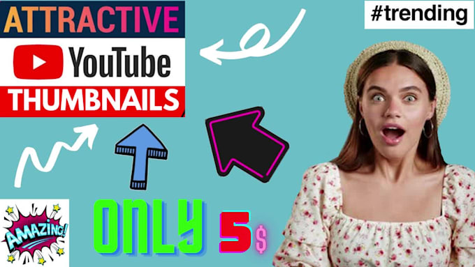 create beautiful youtube thumbnail for you