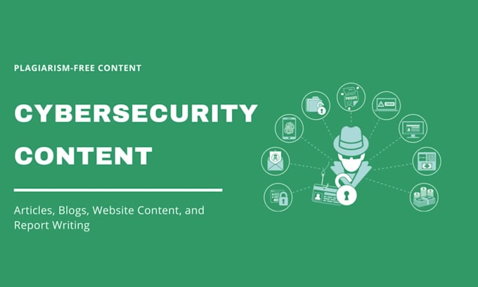 write cybersecurity articles, blog posts, and reports