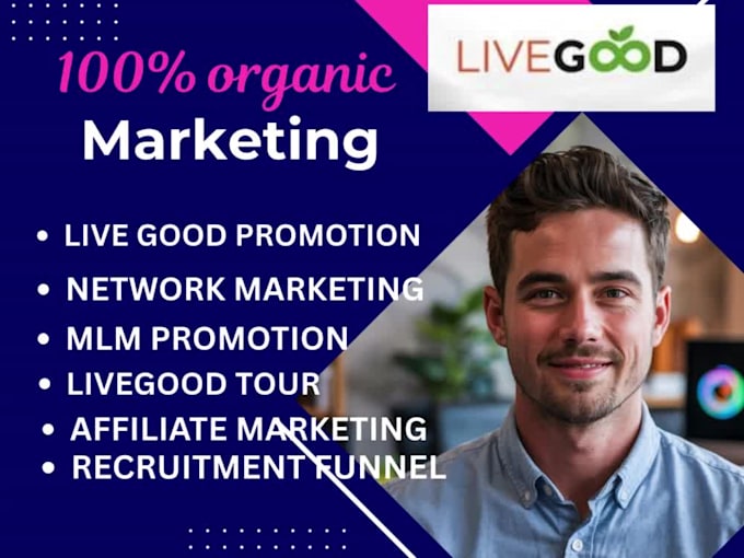 do exclusive livegood promotion, livegood tour MLM promotion
