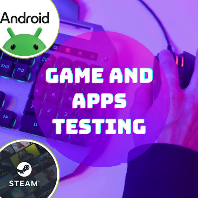 test and review your game or app on steam or android