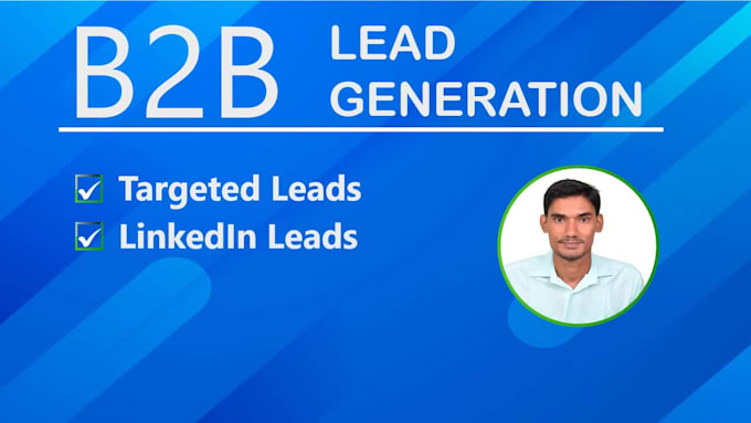 highly targeted b2b linkedin lead generation, business leads, prospect list