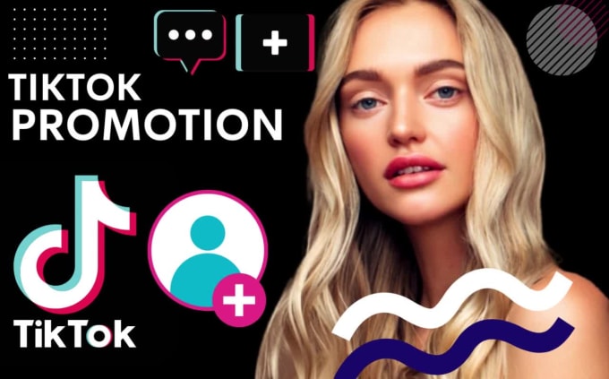 Promote Viral Tik Tok Account Marketing To Increase Organic Followers Growth By Alicajoyce Fiverr 8465