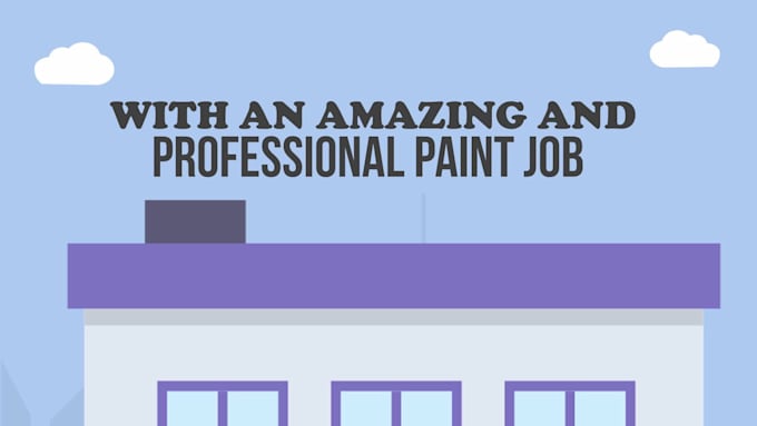 create 2d explainer video for house painter