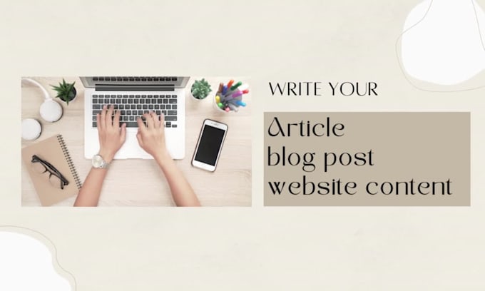 be your professional SEO article and blog post writer