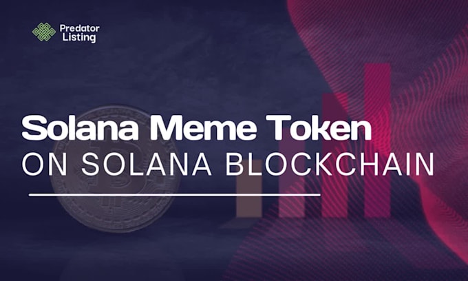 create solana mem token, solana smart contract, solana token, solana blockchain