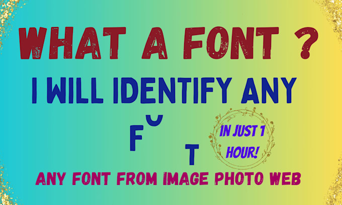 identify or find fonts in images within 1 hour