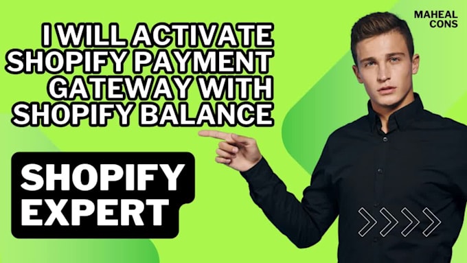 use shopify balance to activate the shopify payment gateway