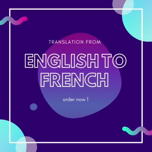 Translate english to french by Saraasif786 Fiverr