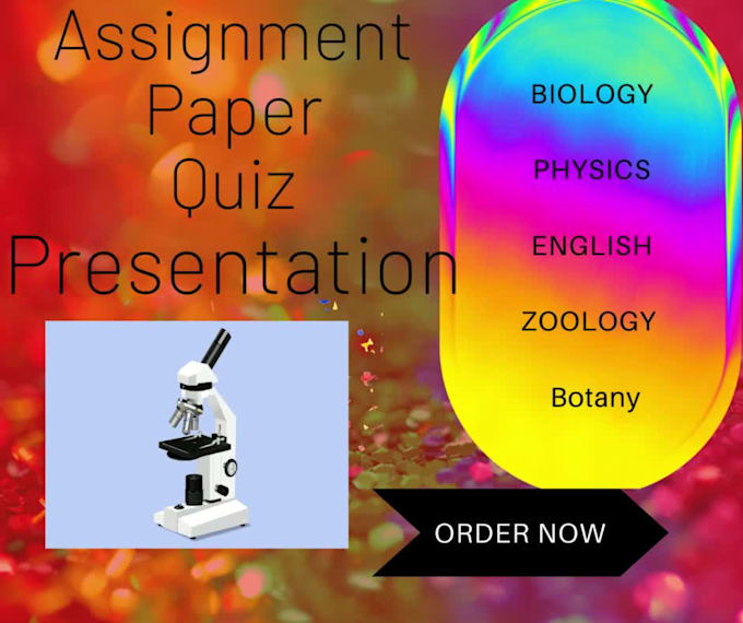 Do your online biology ,zoology, chemistry assignments by Abdullatifbsf