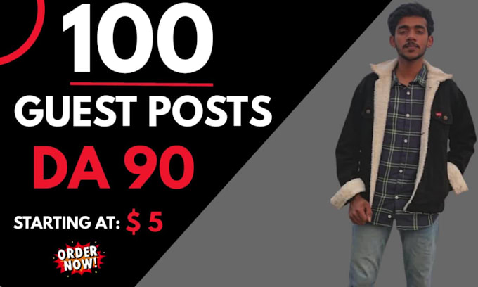 write and publish 10 guest posts on high da 90 websites