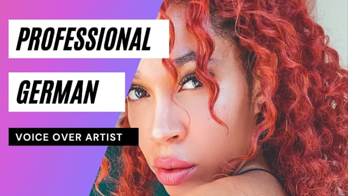 record a professional german female voice over in 24 hours