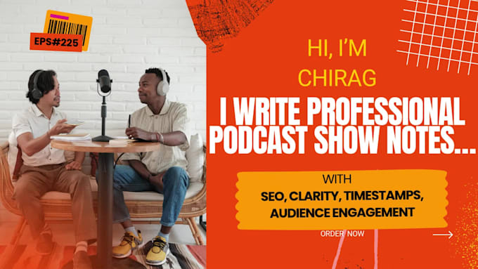 craft engaging podcast show notes to grow your audience