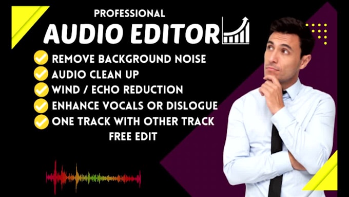 remove background noise, do audio clean up, audio editing