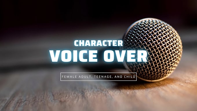 record voice over for a female character