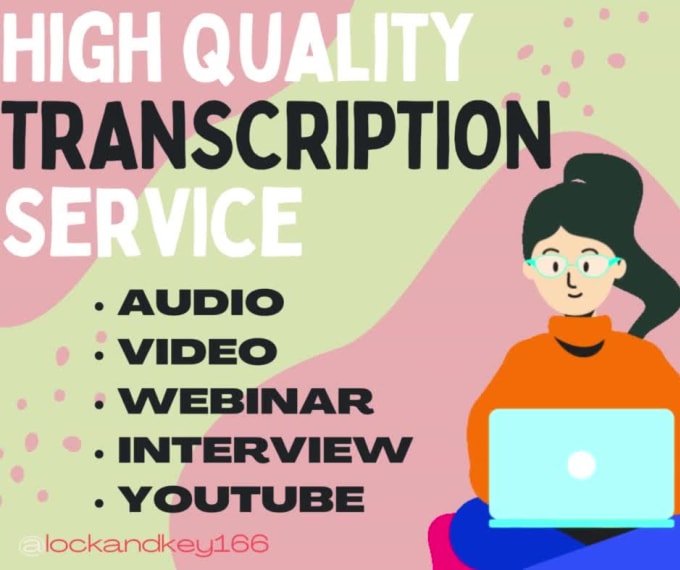 Provide Professional Transcription Services Accurate And Fast ...