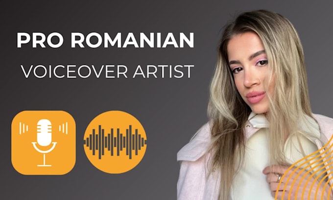 record catchy, warm and soft female romanian voice over