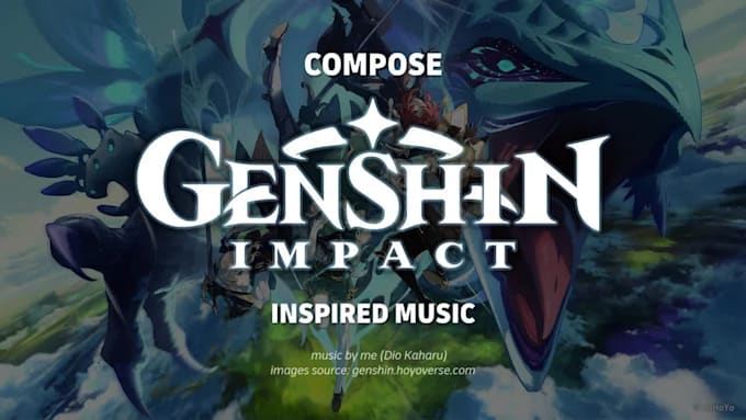 compose genshin impact inspired music for you