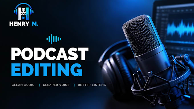 professionally edit your podcast