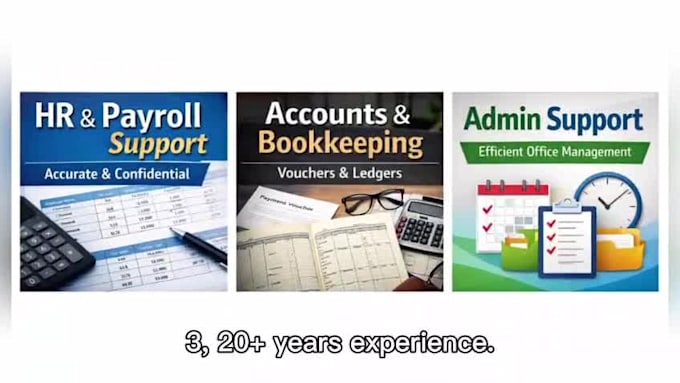 provide bookkeeping, accounting, HR and admin support