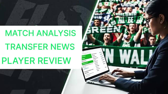 write SEO football articles and match analysis