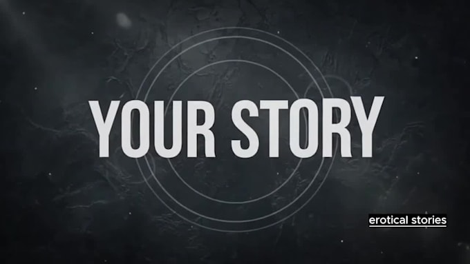 write custom romance, erotic or dramatic stories for you