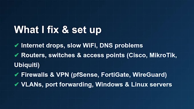 fix any network issue as your virtual network engineer