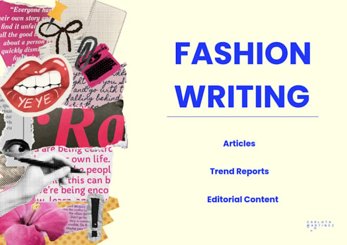 write fashion articles, trend reports and editorial content